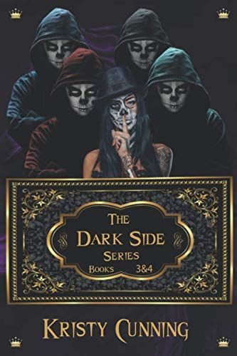 The Dark Side: Books 3 And 4