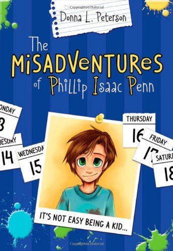 The Misadventures of Phillip Isaac Penn