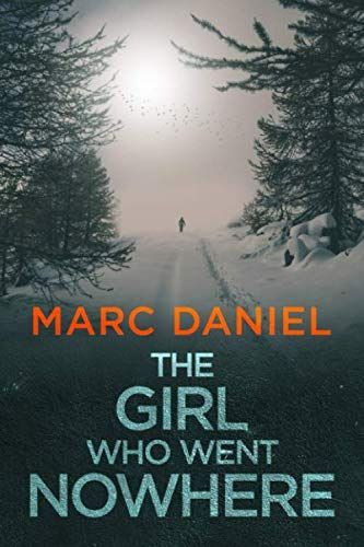 The Girl Who Went Nowhere