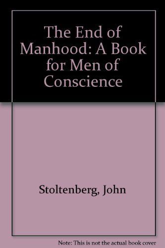The End of Manhood
