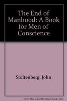 The End of Manhood