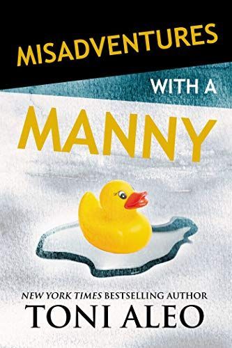 Misadventures with a Manny