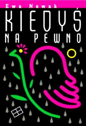 Kiedyś na pewno