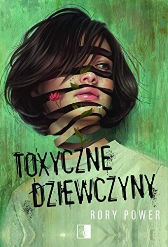 Toxyczne dziewczyny