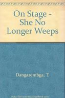 She No Longer Weeps