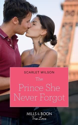 The Prince She Never Forgot (Mills & Boon Cherish)