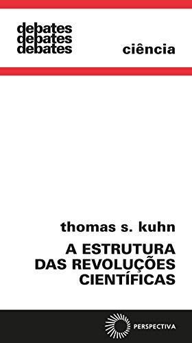 A estrutura das revoluções cientificas