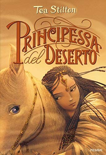 Principessa del deserto. Principesse del regno della fantasia