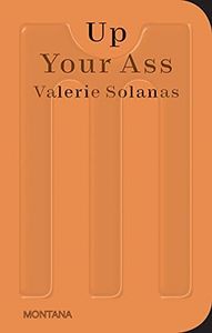 Up Your Ass