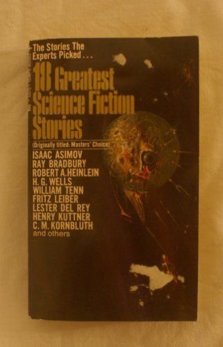 Eighteen Greatest Science Fiction Stories