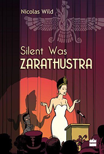 Silent was Zarathustra