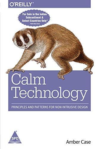CALM TECHNOLOGY.