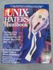 The UNIX-haters Handbook