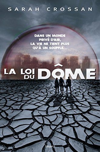 La loi du dôme