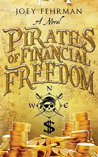 Pirates of Financial Freedom