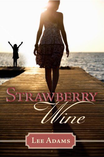 Strawberry Wine