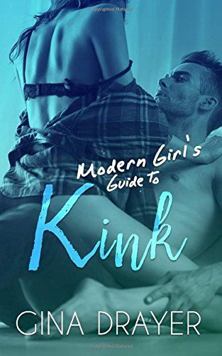 Modern Girl's Guide to Kink