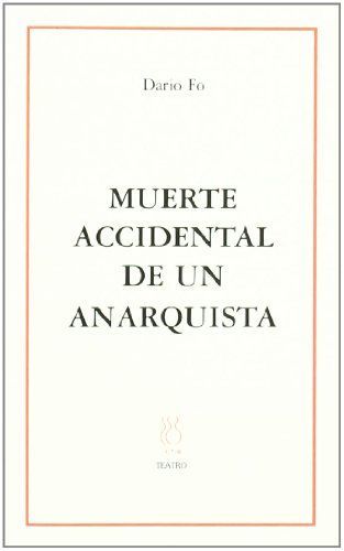 Muerte accidental de un anarquista