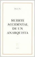 Muerte accidental de un anarquista
