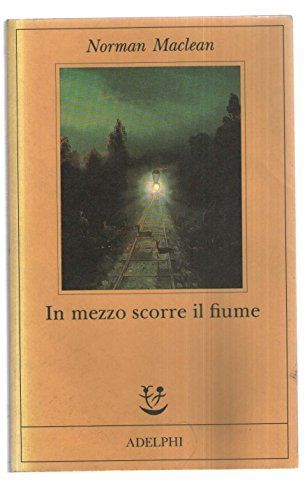 In mezzo scorre il fiume