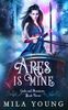 Ares Is Mine