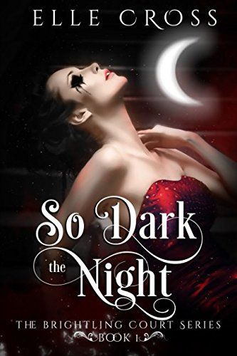 So Dark the Night