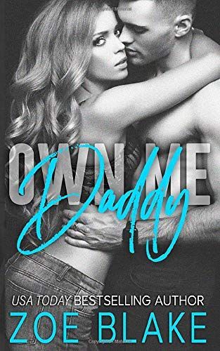 Own Me, Daddy
