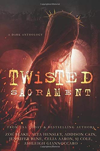 Twisted Sacrament