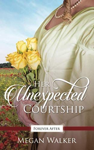 Her Unexpected Courtship