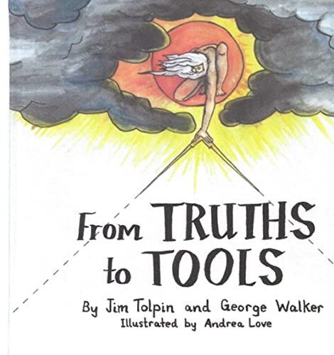 From Truths to Tools