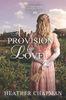 A Provision for Love