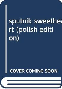 Sputnik Sweetheart
