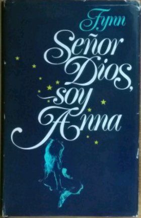 Señor Dios, soy Anna