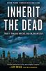 Inherit the Dead