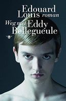 Weg met Eddy Bellegueule / druk 1