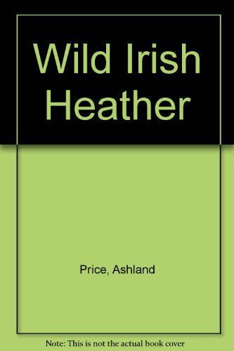 Wild Irish Heather
