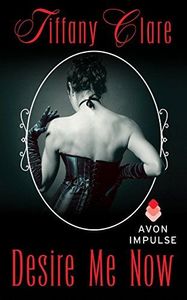 Desire Me Now
