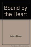 Bound by the Heart