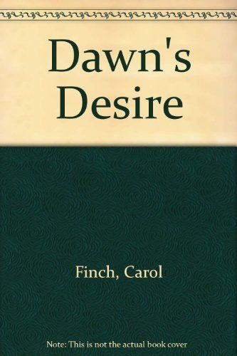 Dawn's Desire