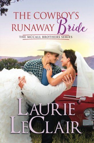 The Cowboy's Runaway Bride