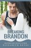Breaking Brandon