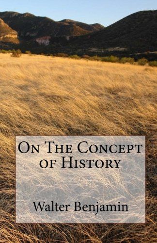 On the Concept of History