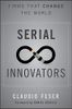 Serial Innovators