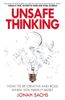 Unsafe Thinking