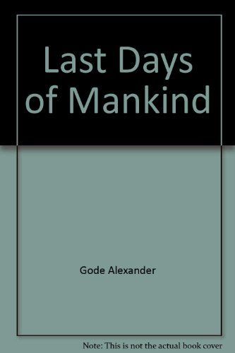 The Last Days of Mankind