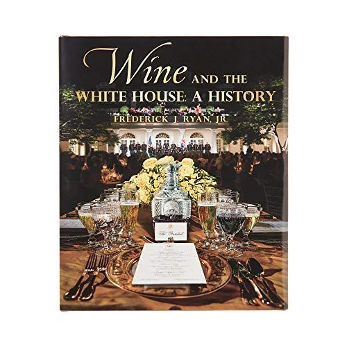 Wine and the White House