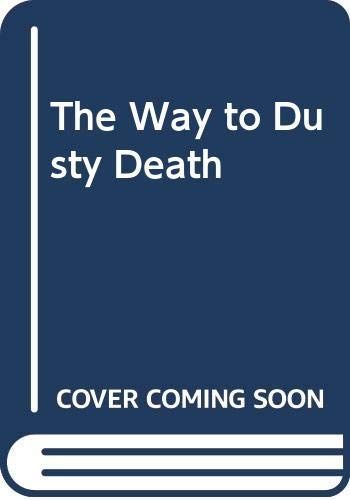 The Way to Dusty Death