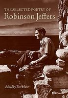 The Selected Poetry of Robinson Jeffers