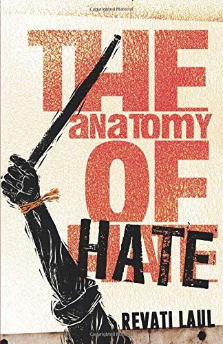 The Anatomy of Hate