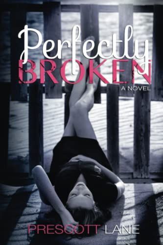 Perfectly Broken